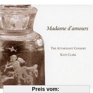 Madame d'Amours-Musik F.Renaissance F von Clark