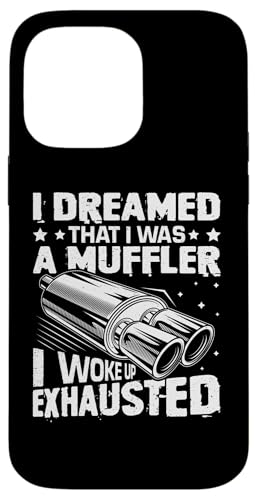 Muscle Cars: I Dreamed I Was A Schalldämpfer – Aufgewacht erschöpft Hülle für iPhone 14 Pro Max Muscle Cars: I Dreamed I Was A Schalldämpfer – Aufgewacht erschöpft Hülle für iPhone 14 Pro Max von Classic American Muscle Car Designs For Men