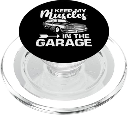Muscle Cars: Ich behalte meine Muskeln in der Garage PopSockets PopGrip für MagSafe Muscle Cars: Ich behalte meine Muskeln in der Garage PopSockets PopGrip für MagSafe von Classic American Muscle Car Designs For Men