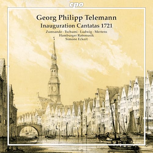 Inauguration Cantatas 1721 Inauguration Cantatas 1721 von Classic Production Osnabrück