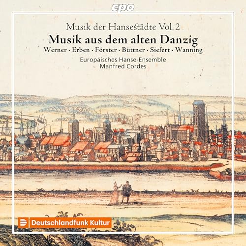 Musik der Hansestädte Volume 2 Musik der Hansestädte Volume 2 von Cpo