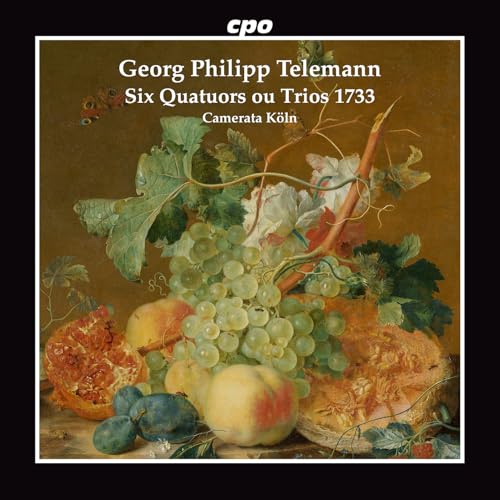 Six Quatuors Ou Trios 1733 Six Quatuors Ou Trios 1733 von CPO