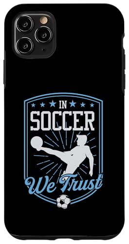 Dem Fußball vertrauen wir Hülle für iPhone 11 Pro Max Dem Fußball vertrauen wir Hülle für iPhone 11 Pro Max von Classic Style Soccer Merch With a Retro Aesthetic