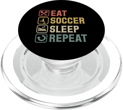 Eat Soccer Sleep Repeat Simple Basic Soccer PopSockets PopGrip für MagSafe Eat Soccer Sleep Repeat Simple Basic Soccer PopSockets PopGrip für MagSafe von Classic Style Soccer Merch With a Retro Aesthetic