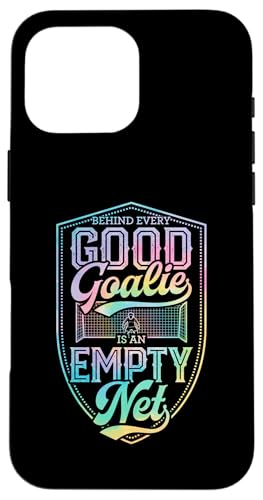 Hinter jedem guten Torwart steckt ein leeres Netz Hülle für iPhone 16 Pro Max Hinter jedem guten Torwart steckt ein leeres Netz Hülle für iPhone 16 Pro Max von Classic Style Soccer Merch With a Retro Aesthetic
