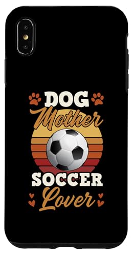 Hundemutter Fußballliebhaber Hülle für iPhone XS Max Hundemutter Fußballliebhaber Hülle für iPhone XS Max von Classic Style Soccer Merch With a Retro Aesthetic