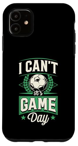 I Can't It's Game Day Fußball Humor Hülle für iPhone 11 I Can't It's Game Day Fußball Humor Hülle für iPhone 11 von Classic Style Soccer Merch With a Retro Aesthetic