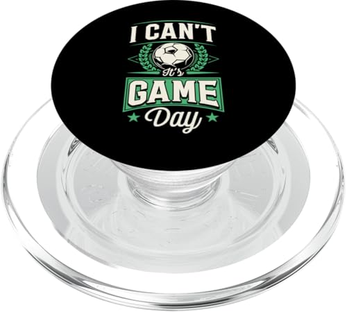 I Can't It's Game Day Fußball Humor PopSockets PopGrip für MagSafe I Can't It's Game Day Fußball Humor PopSockets PopGrip für MagSafe von Classic Style Soccer Merch With a Retro Aesthetic