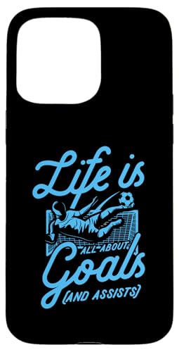 Life Is All About Goals And Assists Lustiger Fußball-Witz Hülle für iPhone 15 Pro Max Life Is All About Goals And Assists Lustiger Fußball-Witz Hülle für iPhone 15 Pro Max von Classic Style Soccer Merch With a Retro Aesthetic