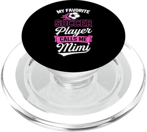 Mein Lieblingsfußballspieler nennt mich Mimi PopSockets PopGrip für MagSafe Mein Lieblingsfußballspieler nennt mich Mimi PopSockets PopGrip für MagSafe von Classic Style Soccer Merch With a Retro Aesthetic