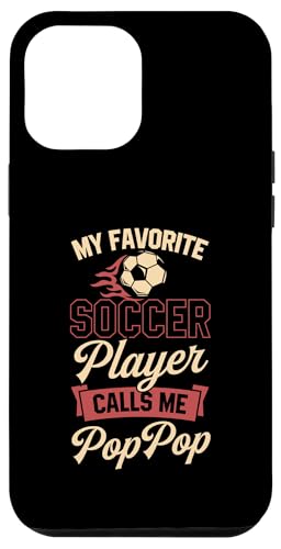 Mein Lieblingsfußballspieler nennt mich Pop Pop Hülle für iPhone 12 Pro Max Mein Lieblingsfußballspieler nennt mich Pop Pop Hülle für iPhone 12 Pro Max von Classic Style Soccer Merch With a Retro Aesthetic