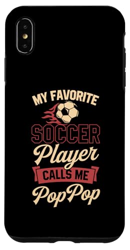 Mein Lieblingsfußballspieler nennt mich Pop Pop Hülle für iPhone XS Max Mein Lieblingsfußballspieler nennt mich Pop Pop Hülle für iPhone XS Max von Classic Style Soccer Merch With a Retro Aesthetic