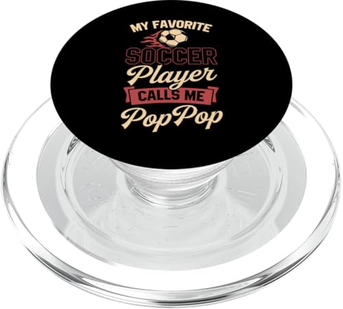 Mein Lieblingsfußballspieler nennt mich Pop Pop PopSockets PopGrip für MagSafe Mein Lieblingsfußballspieler nennt mich Pop Pop PopSockets PopGrip für MagSafe von Classic Style Soccer Merch With a Retro Aesthetic