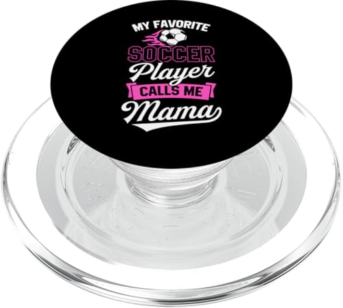My Favorite Soccer Player Calls Me Mama Soccer Muttertag PopSockets PopGrip für MagSafe My Favorite Soccer Player Calls Me Mama Soccer Muttertag PopSockets PopGrip für MagSafe von Classic Style Soccer Merch With a Retro Aesthetic