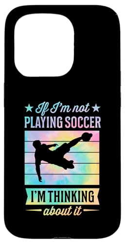 Wenn ich nicht Fußball spiele, denke ich darüber nach Hülle für iPhone 15 Pro Wenn ich nicht Fußball spiele, denke ich darüber nach Hülle für iPhone 15 Pro von Classic Style Soccer Merch With a Retro Aesthetic
