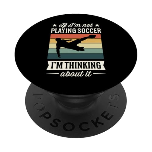 Wenn ich nicht Fußball spiele, denke ich darüber nach PopSockets Klebender PopGrip Wenn ich nicht Fußball spiele, denke ich darüber nach PopSockets Klebender PopGrip von Classic Style Soccer Merch With a Retro Aesthetic