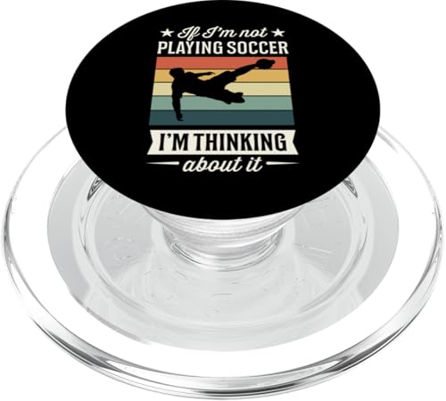 Wenn ich nicht Fußball spiele, denke ich darüber nach PopSockets PopGrip für MagSafe Wenn ich nicht Fußball spiele, denke ich darüber nach PopSockets PopGrip für MagSafe von Classic Style Soccer Merch With a Retro Aesthetic