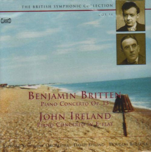 Britten/Ire:Piano Concerto Britten/Ire:Piano Concerto von Classico