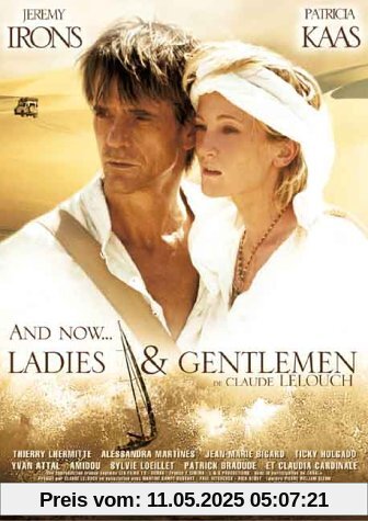 And Now ... Ladies and Gentlemen And Now ... Ladies and Gentlemen von Claude Lelouch