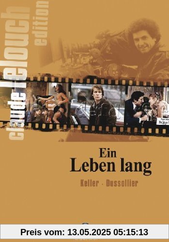 Ein Leben lang von Claude Lelouch