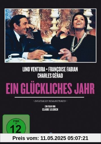 Ein glückliches Jahr Ein glückliches Jahr von Claude Lelouch