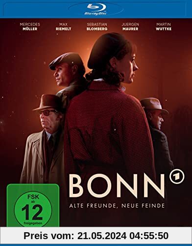 Bonn - Alte Freunde, neue Feinde [Blu-ray] von Claudia Garde