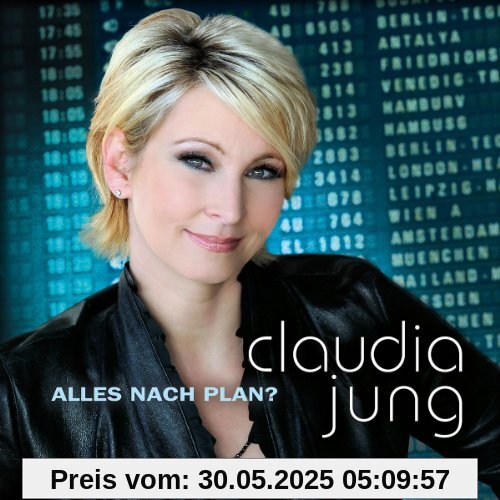 Alles Nach Plan? von Claudia Jung