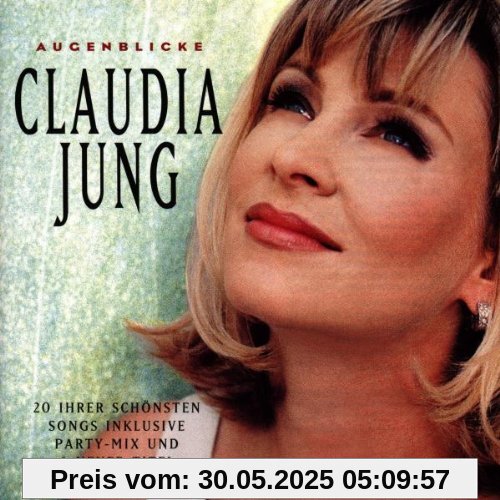 Augenblicke Augenblicke von Claudia Jung