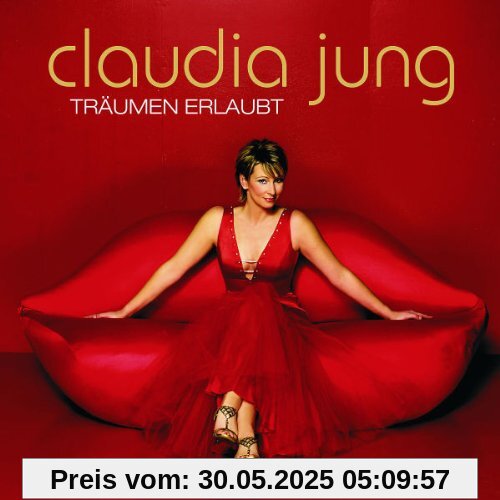 Träumen Erlaubt Träumen Erlaubt von Claudia Jung