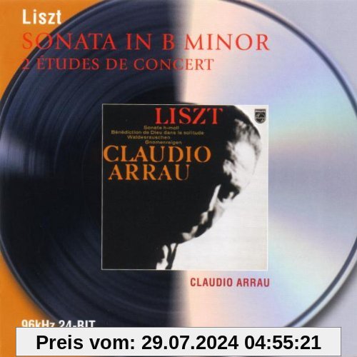 SONATA IN B MINOR, etc. CLAUDIO ARRAU von Claudio Arrau
