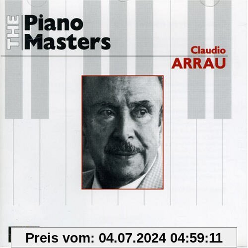 The Piano Masters von Claudio Arrau