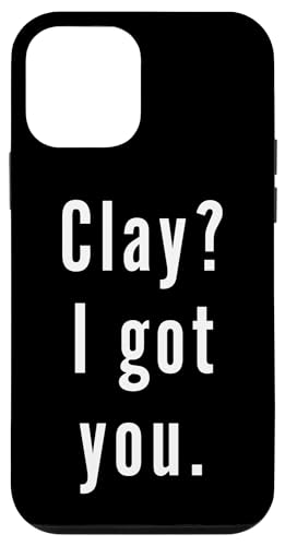 Clay? Ich hab dich. Hülle für iPhone 12 mini Clay? Ich hab dich. Hülle für iPhone 12 mini von Clay? I.Got.You. Birthday Name Funny