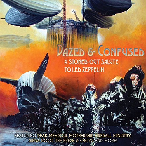 Dazed & Confused - A Stoned-Out Salute To Led von Cleopatra Records (Membran)