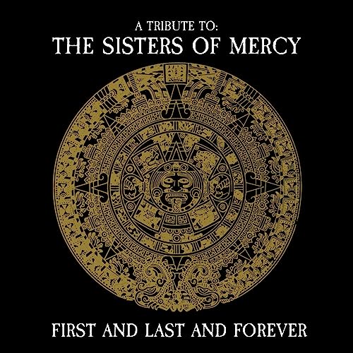 First And Last And Forever - A Tribute To The Sisters Of Mercy [Vinyl LP] von Cleopatra Records (Membran)