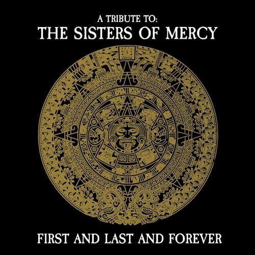 First And Last And Forever - A Tribute To The Sisters Of Mercy [Vinyl LP] von Cleopatra Records (Membran)