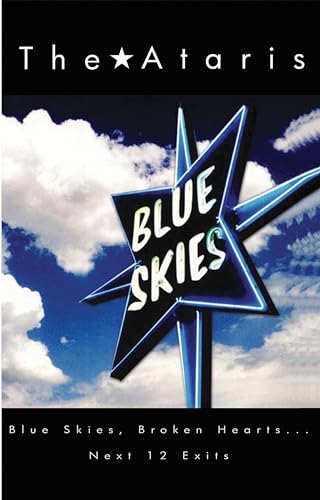 Blue Skies, Broken Hearts...Next 12 Exits Blue Skies, Broken Hearts...Next 12 Exits von Cleopatra Records