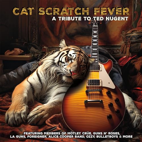 Cat Scratch Fever- Tribute to Ted Nugent von Cleopatra Records