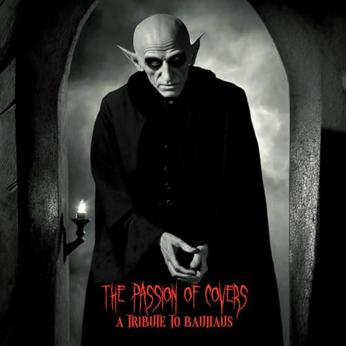 The Passion Of Covers - A Tribute To Bauhaus [Vinyl LP] von Cleopatra Records