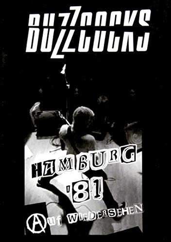 The Buzzcocks - Hamburg 81: Auf Wiedersehen [DVD] [2006] [Region 1] [NTSC] von Cleopatra