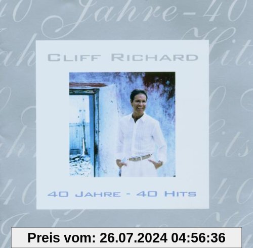 40 Jahre-40 Hits von Cliff Richard