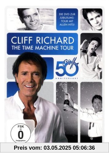 Cliff Richard - The Time Machine Tour Cliff Richard - The Time Machine Tour von Cliff Richard