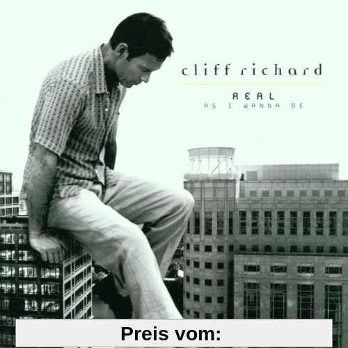 Real As I Wanna Be von Cliff Richard