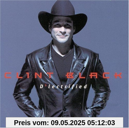 D'lectrified von Clint Black