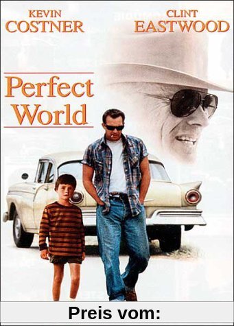 Perfect World von Clint Eastwood