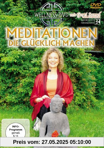 Meditationen, die glücklich machen - Mit dem Lächeln des Buddha zum ruhigen Glück von Clitora Eastwood
