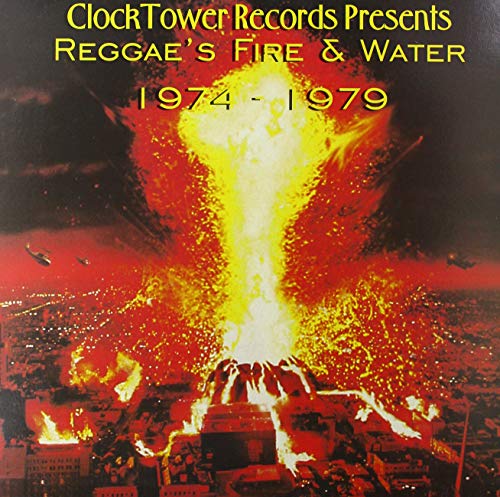 Reggae'S Fire & Water 1974 - 1979 von Clocktower