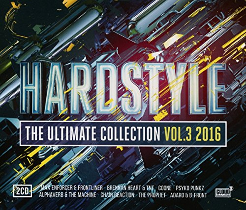 Hardstyle Ultimate Collection 03/2016 von Cloud 9