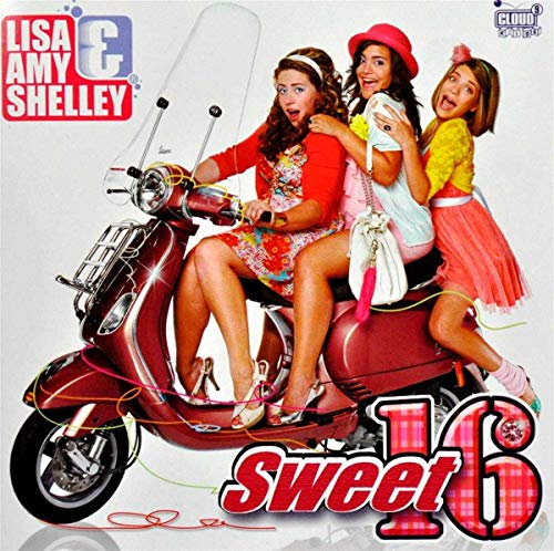 Lisa, Amy en Shelley - Sweet 16 von Cloud 9