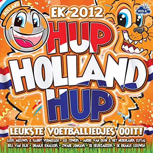 Various Artists - Hup Holland Hup - Voetballiedjes von Cloud 9