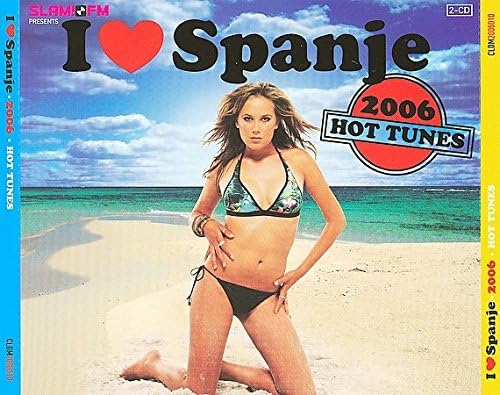 Various Artists - I Love Spanje 2006 - Hot Tunes von Cloud 9